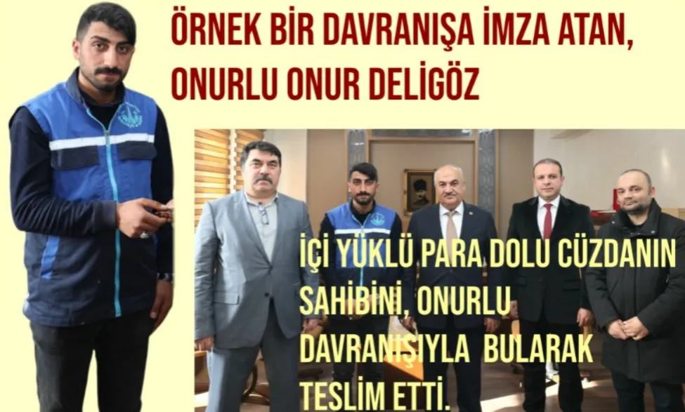 ONURLU DAVRANIŞINDAN DOLAYI  ONUR DELİGÖZ