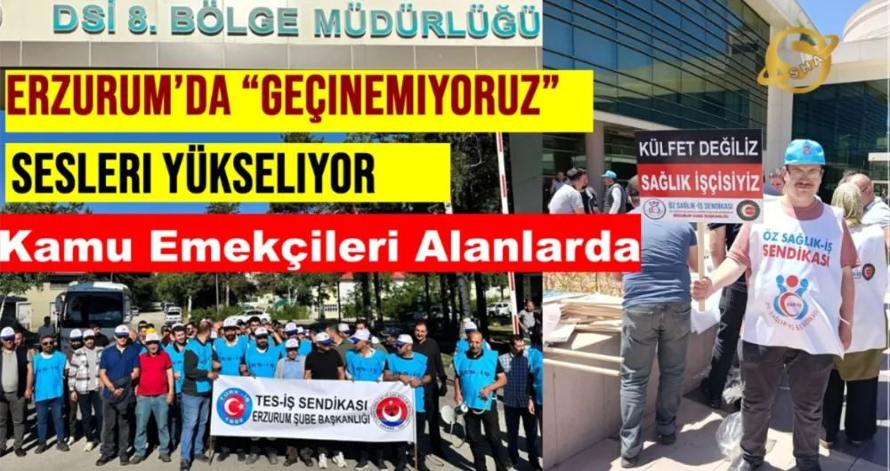 Erzurum’da “Geçinemiyoruz” Sesleri Yükseliyor