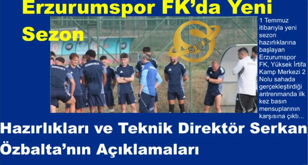 Erzurumspor FK’da Yeni Sezon ...